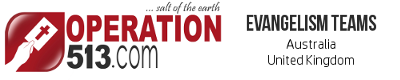 Operation 513 - Evangelism Teams